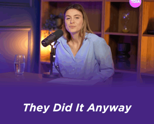 They Did It Anyway, par Tany Beaufils, bénévole h'up entrepreneurs.